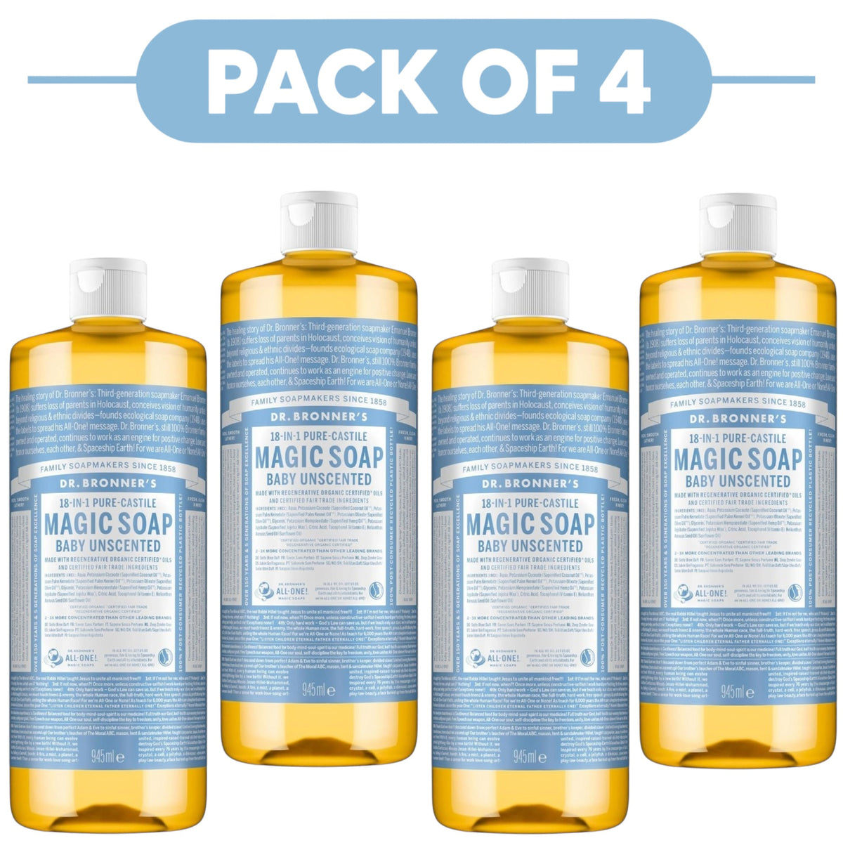 Dr. Bronner's Baby Unscented 18-in-1 Pure-Castile Liquid Soap 945ml Pack of 4